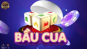 Những ưu điểm nổi bật của bầu cua Kclub