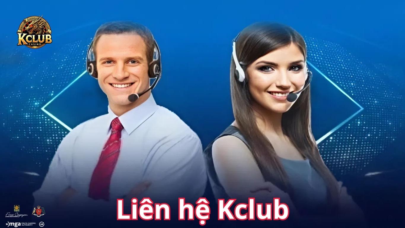 Các kênh chăm sóc khách hàng Kclub hiệu quả nhất