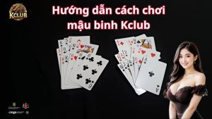 Khám phá cách chơi Mậu Binh mới nhất