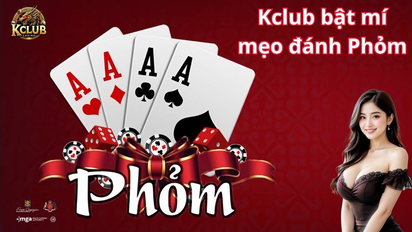 Luật chơi bài Phỏm Kclub Luật chơi bài Phỏm Kclub